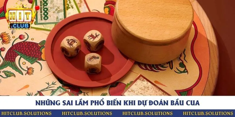 Một số lỗi thường gặp khi chơi bầu cua