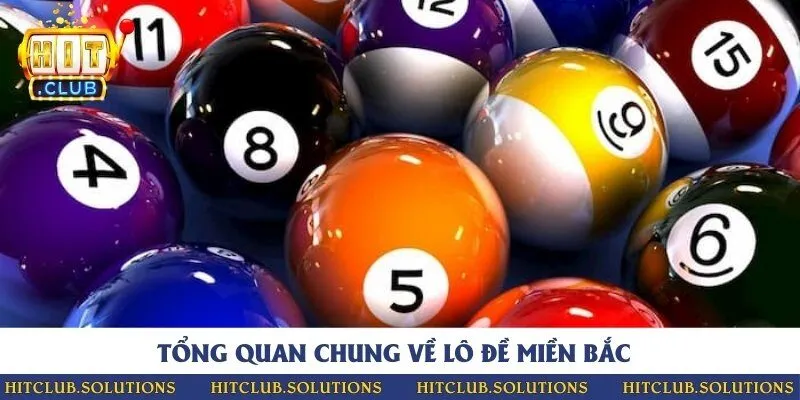 Giới thiệu khái niệm xổ số, lô đề miền Bắc